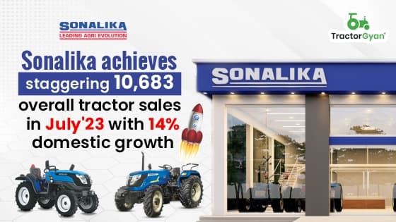 Sonalika achieves staggering 10,683 overall tractor sales in July'23 with 14% domestic growth image