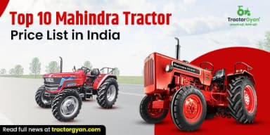 Top 10 Mahindra Tractor Price list in India 2025-2026