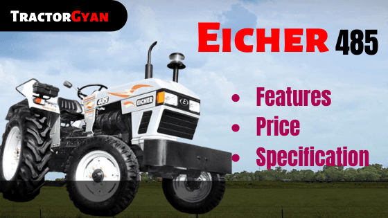 Eicher 485 Tractor Price, Specification, Feature & Review in India 2024 | Tractorgyan