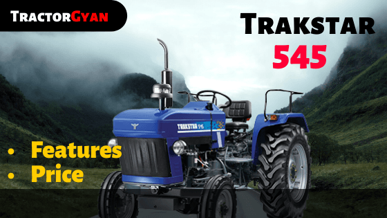 Trakstar 545 Tractor Review in India image