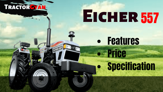 Latest Eicher 557 Tractor Price, Specification, Feature & Review in India 2024 | Tractorgyan image