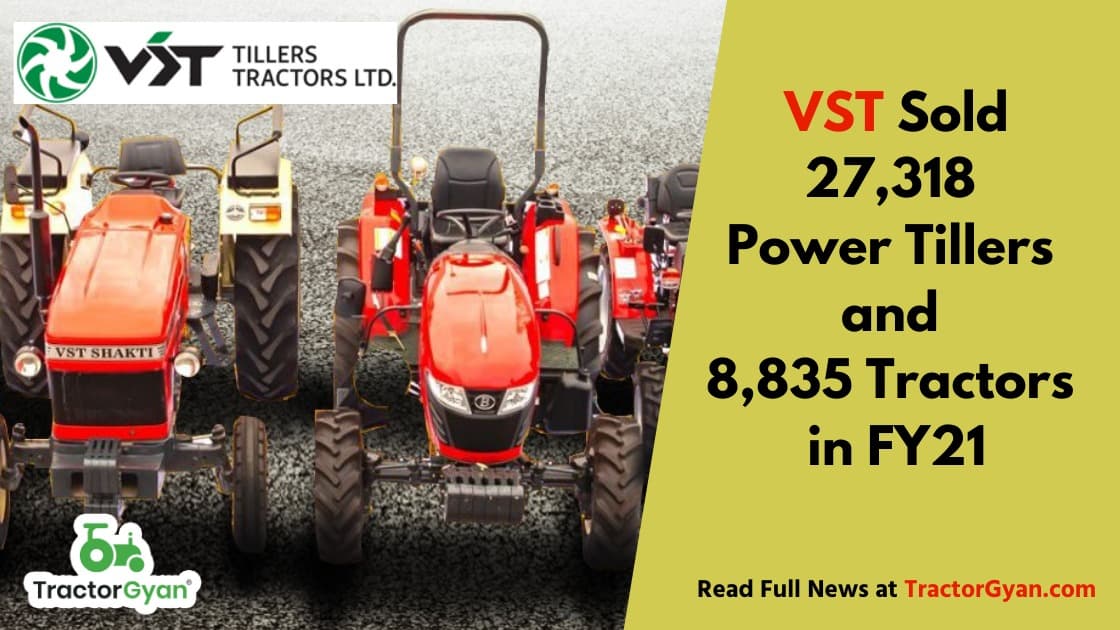 Vst Sold 27,318 Power Tillers And 8,835 Tractors In Fy21 image