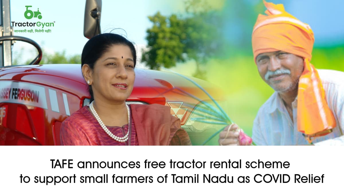 TAFE announces free tractor rental scheme to support small farmers of Tamil Nadu as COVID Relief image