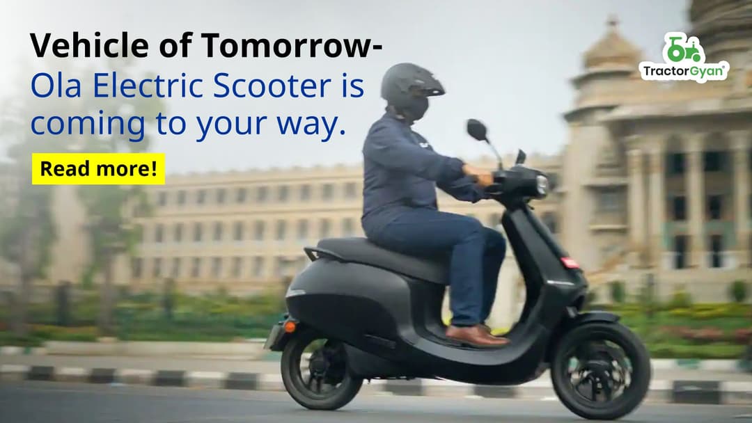 Vehicle of Tomorrow- Ola Electrc Scooter is coming to your way. Read more!