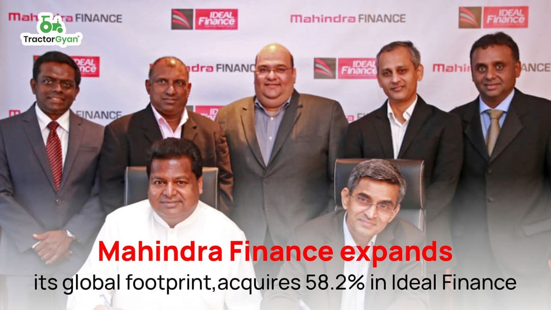Mahindra Finance expands its global footprint, acquires 58.2% in Ideal Finance