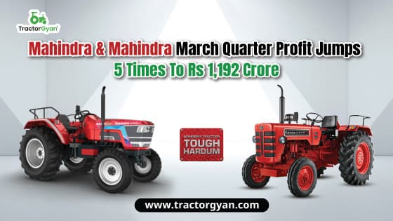 Mahindra & Mahindra March Quarter Profit Jumps 5 Times To Rs 1,192 Crore image