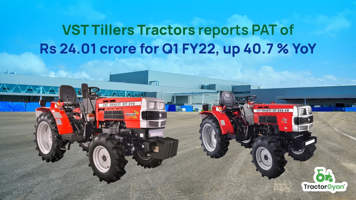 VST Tillers Tractors reports PAT of Rs 24.01 crore for Q1 FY22, YoY rise of 40.7 %. image