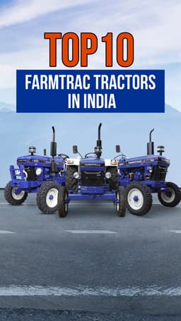 Top 10 Farmtrac Tractors in India | TractorGyan