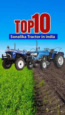 Top 10 Sonalika Tractors in India | TractorGyan
