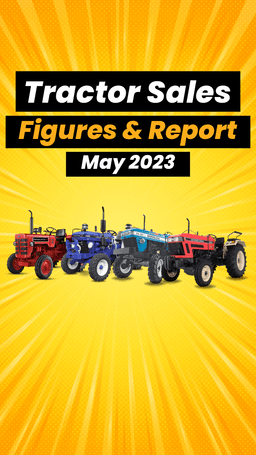 Tractor Sales Figures & Report - May 2023 Tractor Sales Figures & Report - May 2023