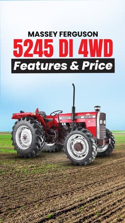 Massey Ferguson 5245 DI 4WD Features & Price | TractorGyan Massey Ferguson 5245 DI 4WD Features & Price | TractorGyan