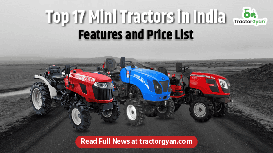 Top 17 Mini Tractors in India 2025-2026 | Price and features Top 17 Mini Tractors in India 2025-2026 | Price and features image