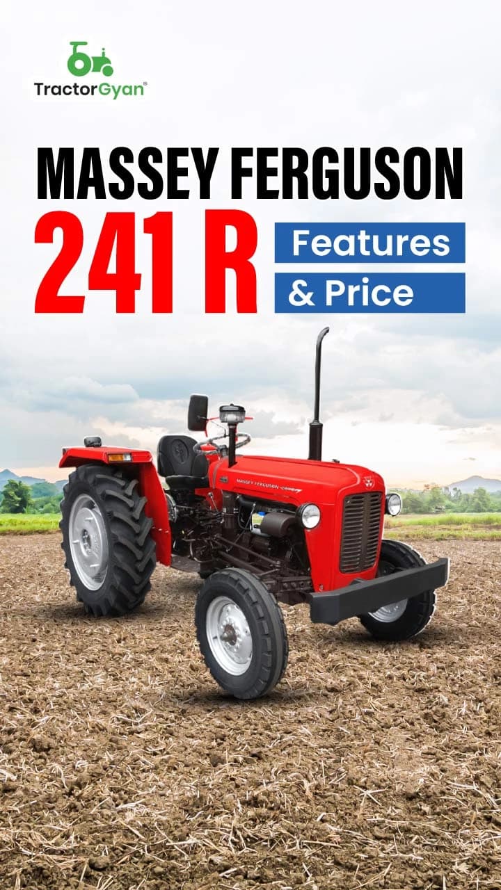 Massey Ferguson 241 R Features & Price | TractorGyan Massey Ferguson 241 R Features & Price | TractorGyan