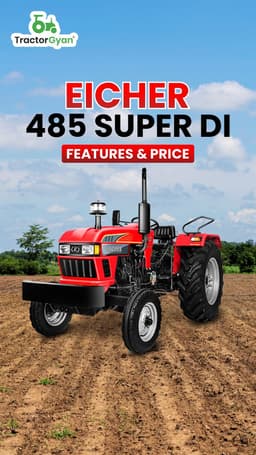 Eicher 485 SUPER DI Features & Price | TractorGyan Eicher 485 SUPER DI Features & Price | TractorGyan