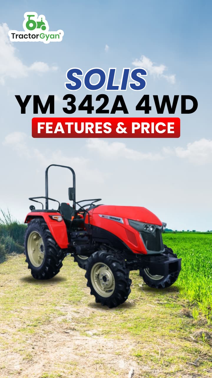 Solis YM 342A 4WD Features & Price | TractorGyan Solis YM 342A 4WD Features & Price | TractorGyan