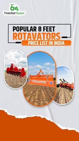 Popular 8 Feet Rotavators Price List in India Popular 8 Feet Rotavators Price List in India