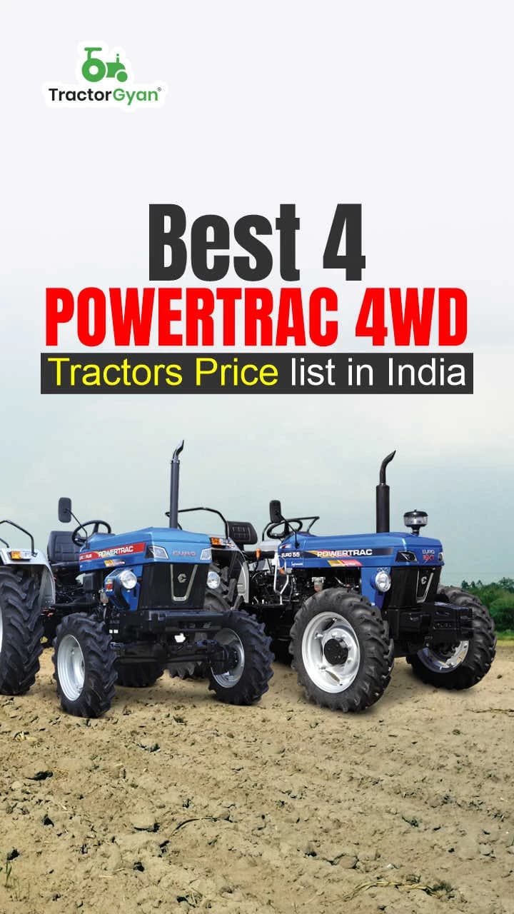Best 4 Powertrac 4WD Tractors Price List in India Best 4 Powertrac 4WD Tractors Price List in India