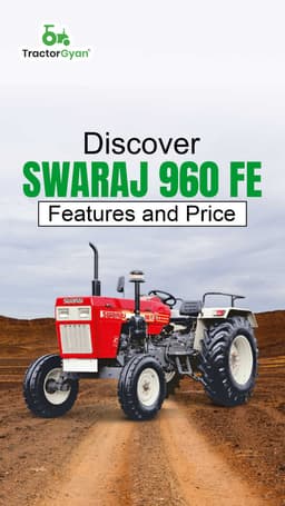 Swaraj 960 FE Features and Price Swaraj 960 FE Features and Price