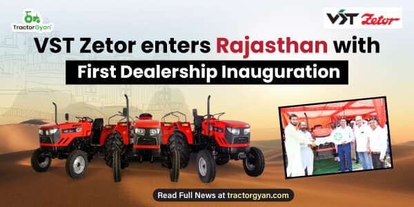 VST Zetor enters Rajasthan with First Dealership Inauguration VST Zetor enters Rajasthan with First Dealership Inauguration image