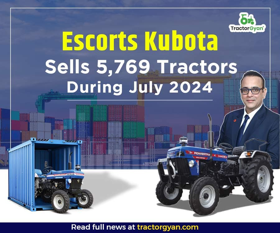 Escorts Kubota Sells 5,769 Tractors During July 2024 Escorts Kubota Sells 5,769 Tractors During July 2024 image