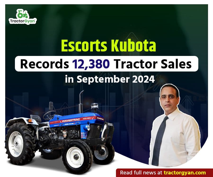 Escorts Kubota Records 12,380 Tractor Sales in September 2024 Escorts Kubota Records 12,380 Tractor Sales in September 2024 image