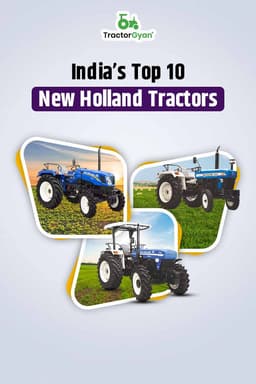 India’s Top 10 New Holland Tractors India’s Top 10 New Holland Tractors