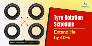 Tyre Rotation Schedule: Extend your Tractor's Tyre life by 40% Tyre Rotation Schedule: Extend your Tractor's Tyre life by 40%