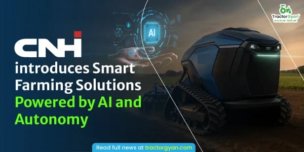 CNH introduces Smart Farming Solutions Powered by AI and Autonomy CNH introduces Smart Farming Solutions Powered by AI and Autonomy image