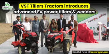 EIMA AGRIMACH 2025: VST Tillers Tractors Introduces Advanced EV Power Tillers & Weeders EIMA AGRIMACH 2025: VST Tillers Tractors Introduces Advanced EV Power Tillers & Weeders
