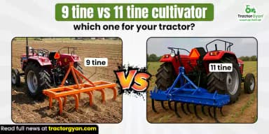 9 Tine vs 11 Tine Cultivator – Which One Is Right for Your Tractor 9 Tine vs 11 Tine Cultivator – Which One Is Right for Your Tractor