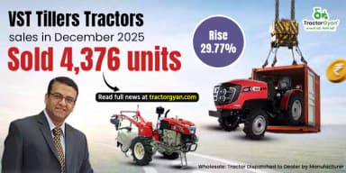 VST Tillers Tractors Sales in December 2025: Sold 4,376 Units, Rise 29.77% VST Tillers Tractors Sales in December 2025: Sold 4,376 Units, Rise 29.77%