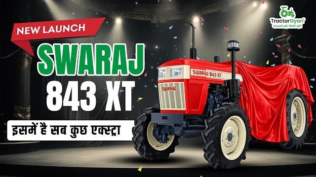 New Swaraj 843 XT Tractor Price and Features First Impression, Video | Tractor Gyan
